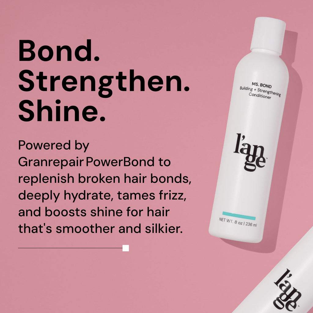 Ms. Bond Building + Strengthening Conditioner